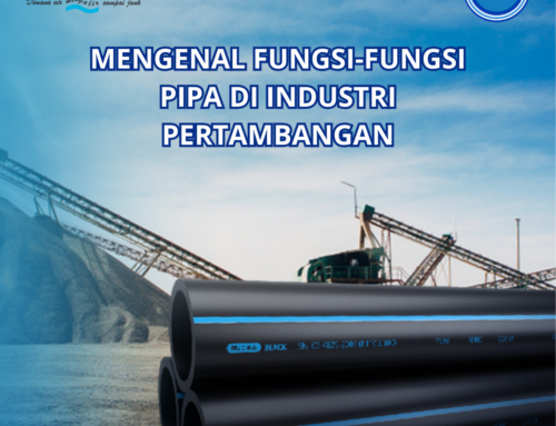 Mengenal Fungsi-Fungsi Pipa Di Industri Pertambangan