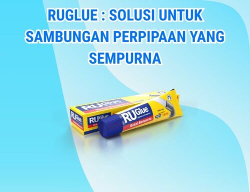 Ruglue : Solusi untuk sambungan perpipaan yang sempurna